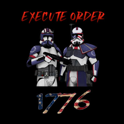 Execute Orde 1776 Independence Day Geeky T-Shirt