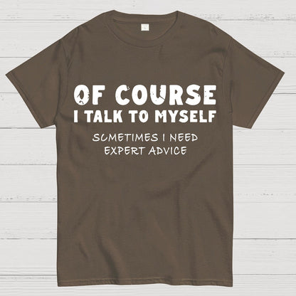 Talk To Myself Geek T-Shirt