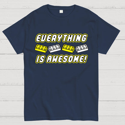 Everything Is Awesome Geek T-Shirt