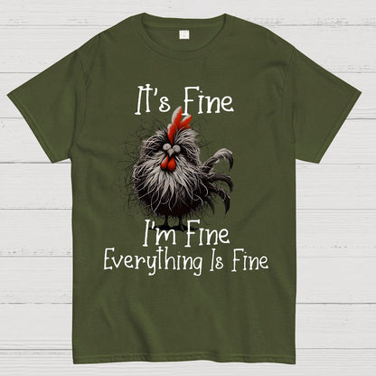 It's Fine，Funny Chick Geek T-Shirt