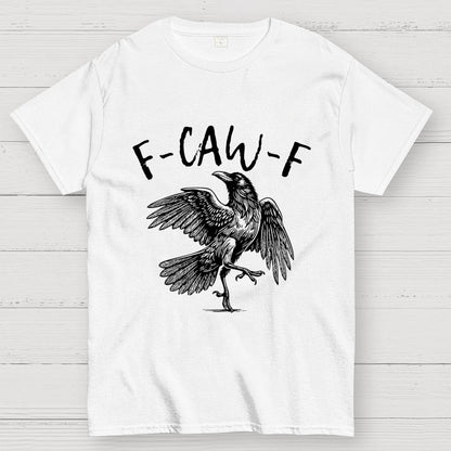 F-Caw-F Geek T-Shirt