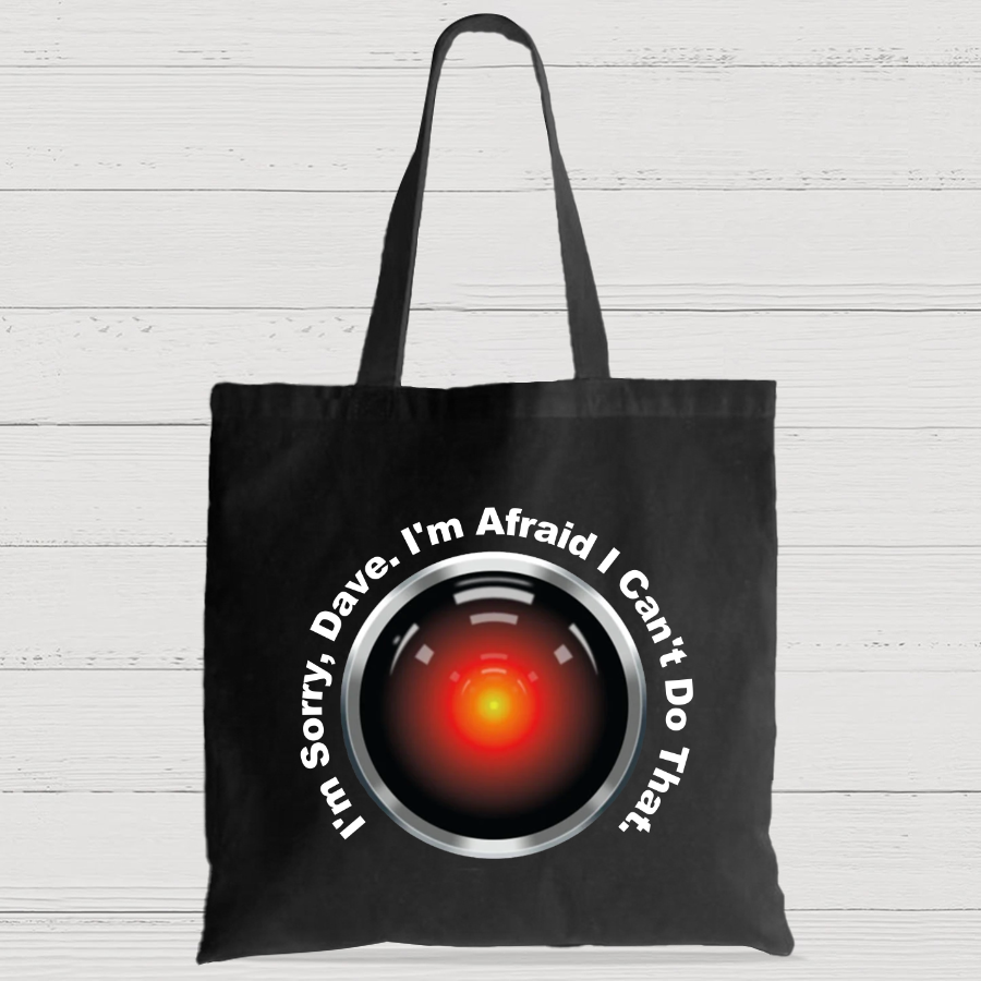 HAL Sorry Dave  Quote  I‘m Afraid I Can't Do That Casual Classic Canvas Bag