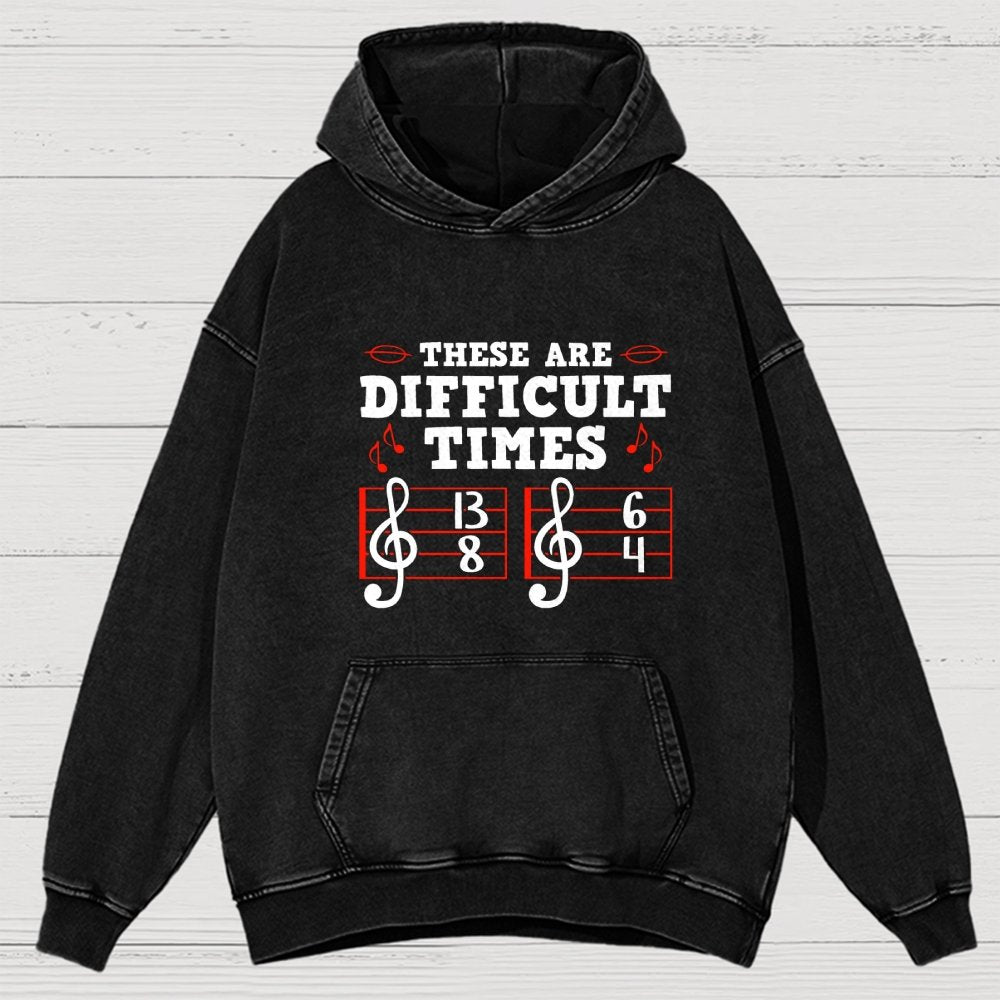 These Are Difficult Times Vintage Distressed Hoodie