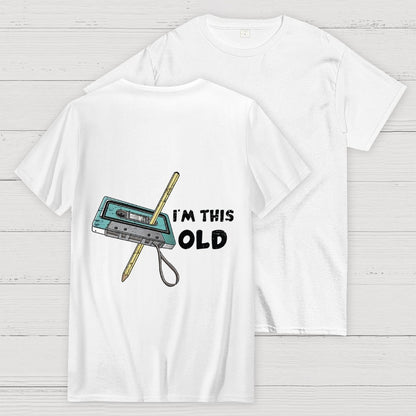 I‘m This Old  Back Printing Geek T-Shirt