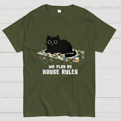 We Play By House Rules Geeky T-Shirt