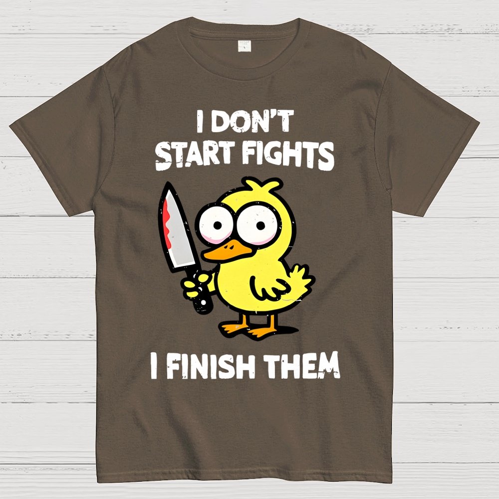 I Don't Start Fights Geek T-Shirt