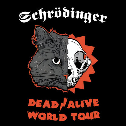 Schrodinger -Dead   Alive World Tour Geek T-Shirt
