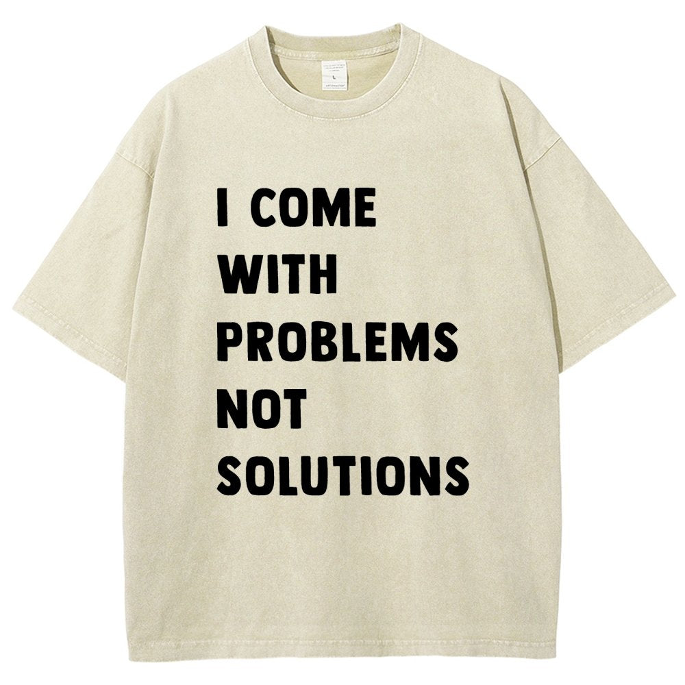 I Come With Problems Vintage Distressed T-shirt