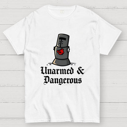 Unarmed And Dangerous Geek T-Shirt