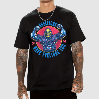 Skeletons have feeling too Geek T-Shirt