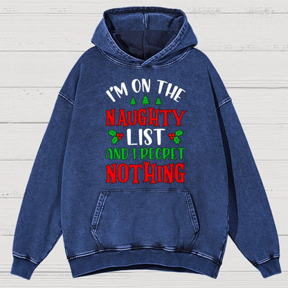Naughty List And I Regret Nothing Vintage Distressed Hoodie