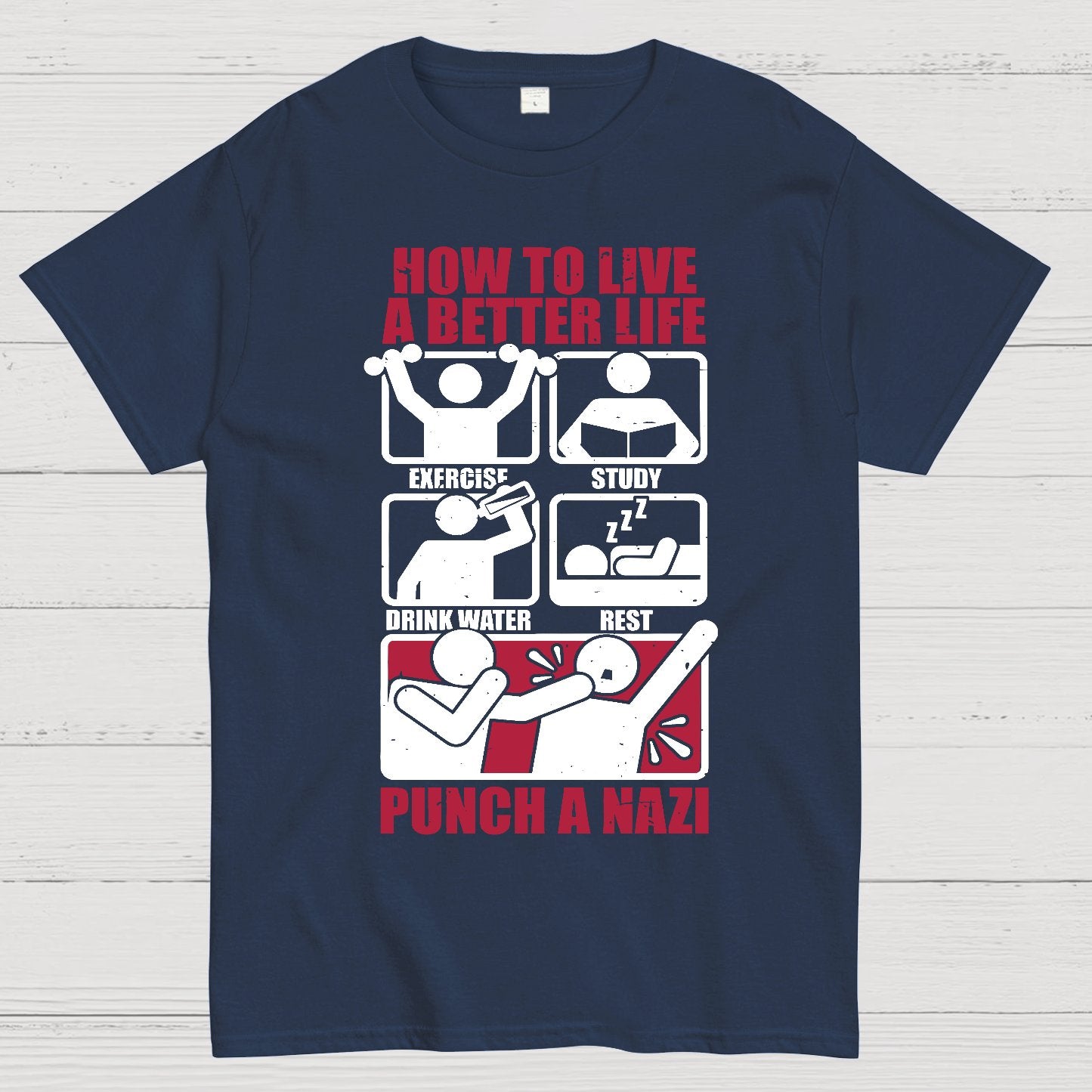 How To Have A Better Life Geek T-Shirt