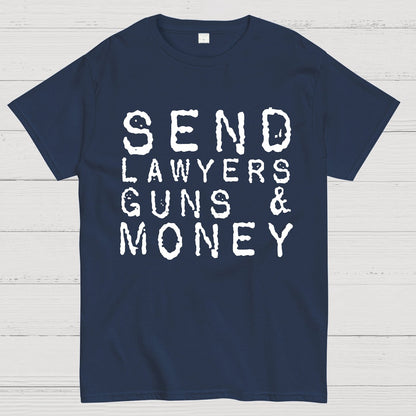 Send Lawyers Guns And Money Geek T-Shirt