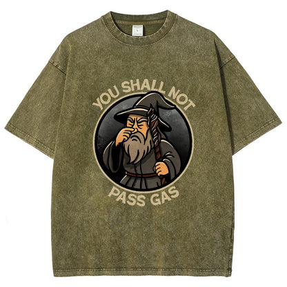 You Shall Not Pass Gas Vintage Distressed T-shirt