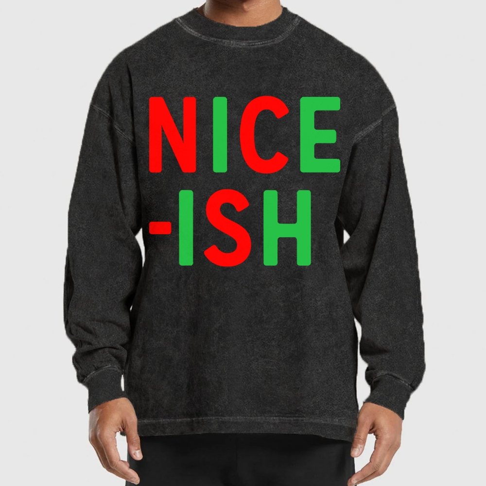 Nice-ish Washed Long Sleeve Tee
