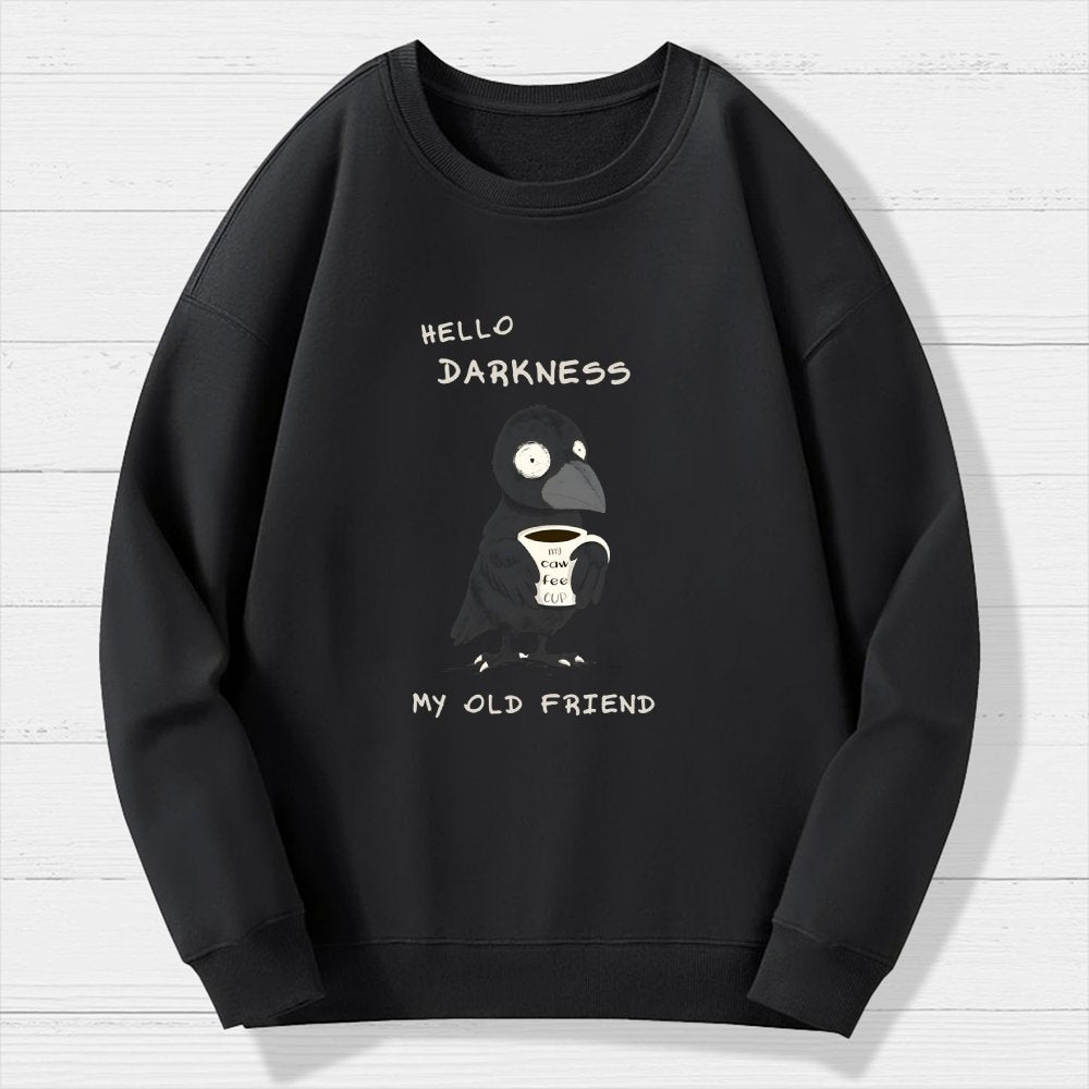Hello Darkness Geek Cotton Sweatshirt