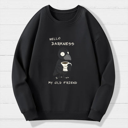 Hello Darkness Geek Cotton Sweatshirt