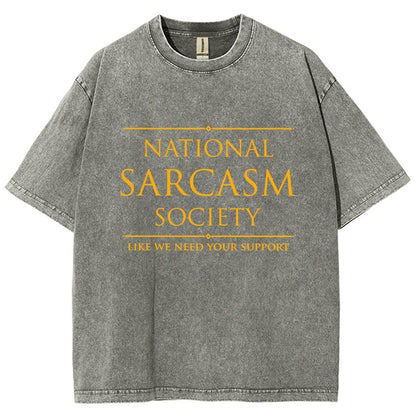National Sarcasm Society Funny Sarcastic Vintage Distressed T-shirt