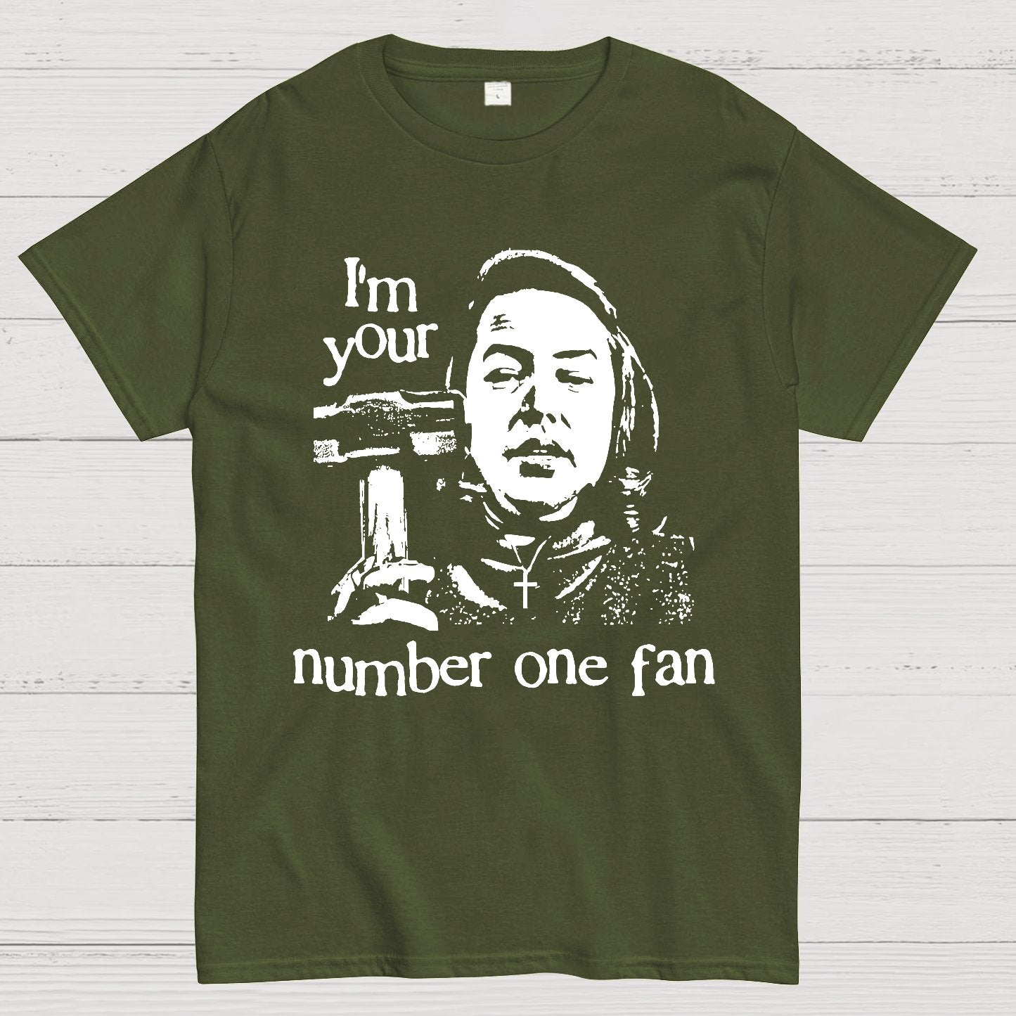 I'm Your Number One Fan Geek T-Shirt