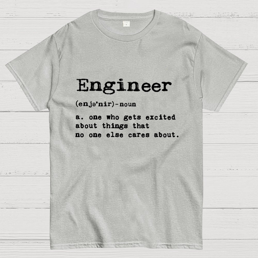 Engineer Definition Geek T-Shirt