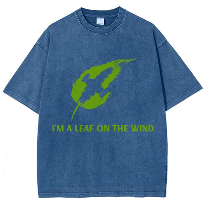 I'm A Leaf On The Wind. Vintage Distressed T-shirt