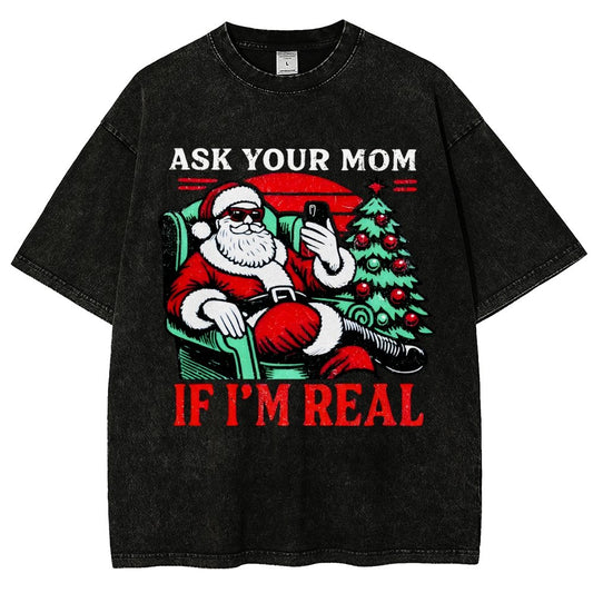 Ask Your Mom Funny Santa Vintage Distressed T-shirt