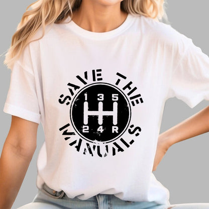 Save The Manuals Geek T-Shirt