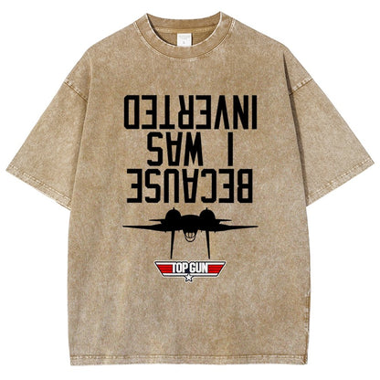 Because I Was Inverted Vintage Distressed T-shirt
