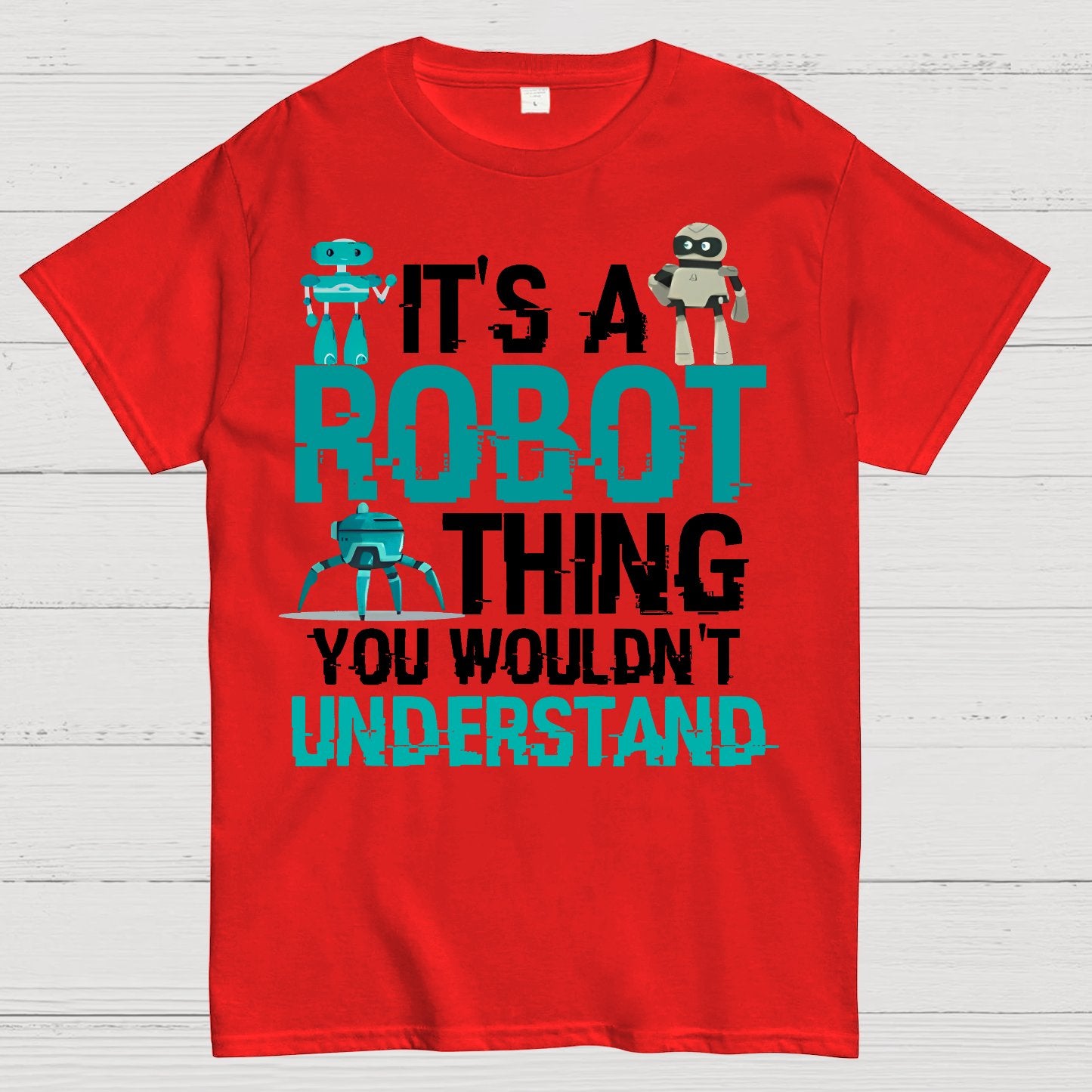 Robot Science Geek T-Shirt