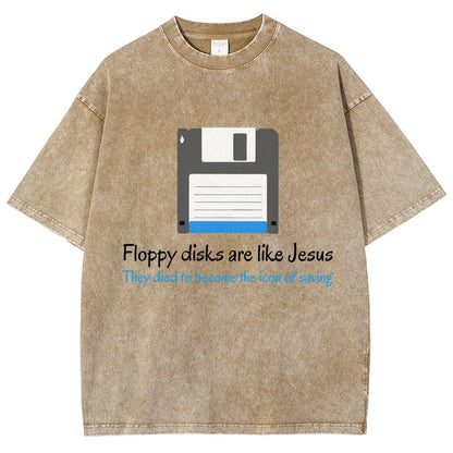 Floppy Disks Are Like Jesus Vintage Distressed T-shirt