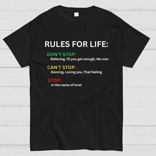 Rules For Life Unisex Geek T-Shirt