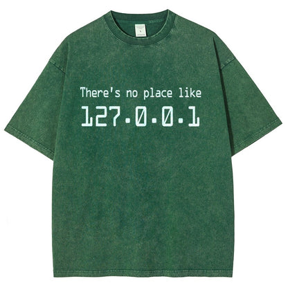 There's No Place Like 127.0.0.1 Vintage Distressed T-shirt
