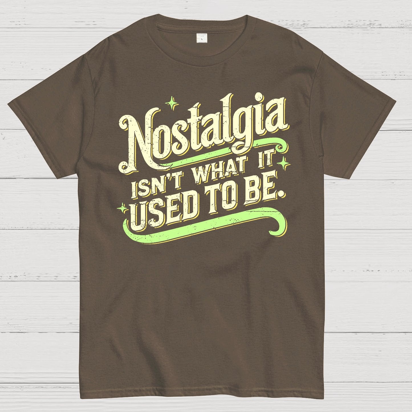 Nostalgia Isn't What It Used To Be Geek T-Shirt