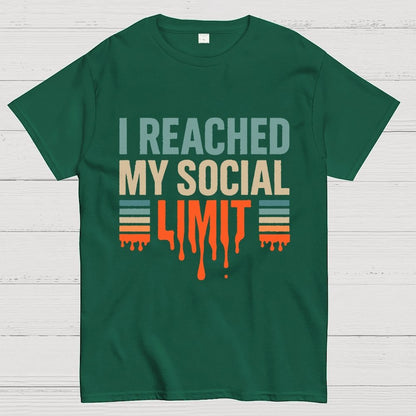 I Reached My Social Limit Geek T-Shirt