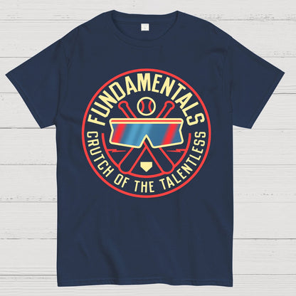 Fundamentals Crutch Of The Talentless Geek T-Shirt