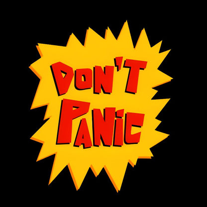 Don't Panic！Geek T-Shirt