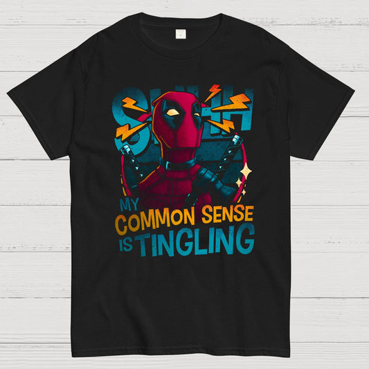 Common sense is tingling Geek T-Shirt