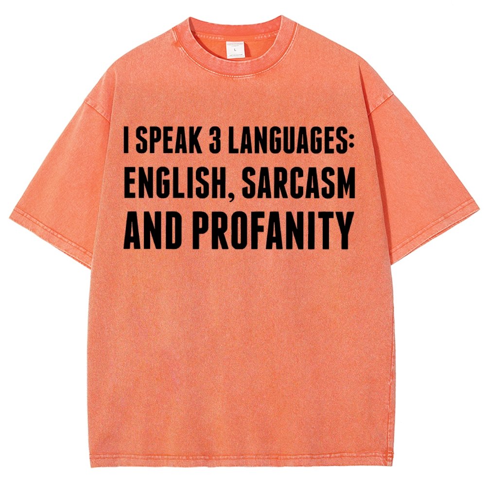 Funny Word I speak English Sarcasm and Profanity Vintage Distressed T-shirt