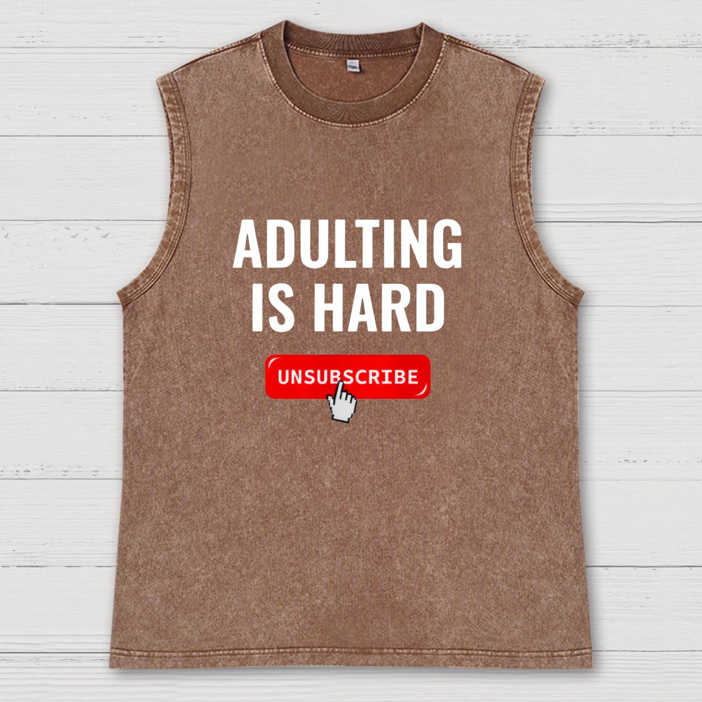 Aduting Is Hard Unsubscribe Vintage Distressed Washed Tank