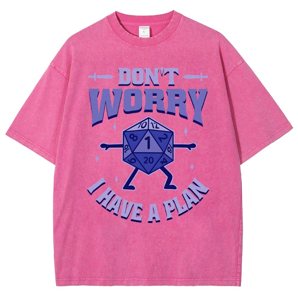 Don't Worry I Have A Plan Vintage Distressed T-shirt
