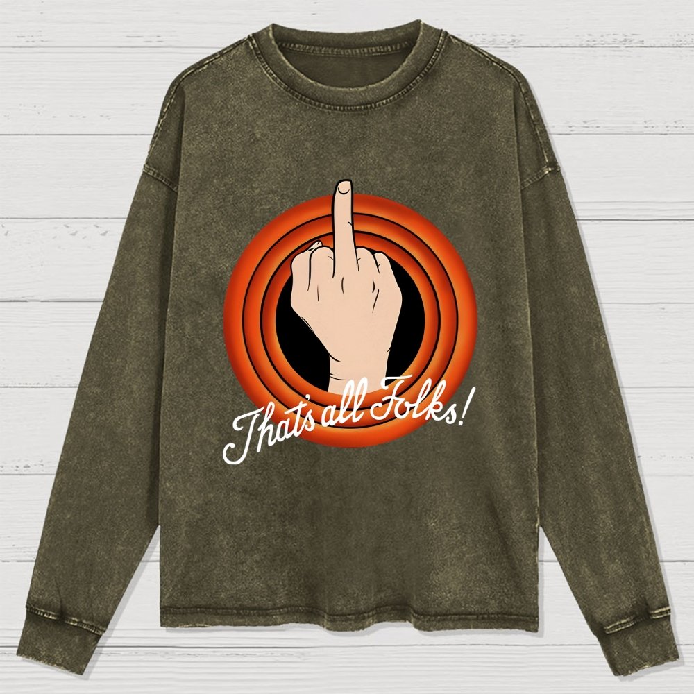 That's all folks Washed Long Sleeve Tee