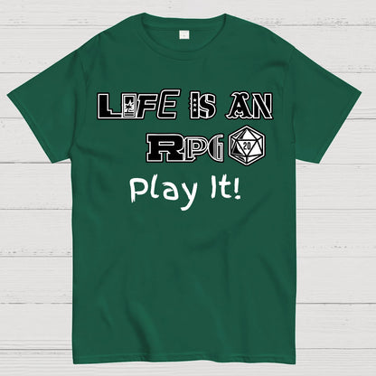 Life Is An RPG Geek T-Shirt