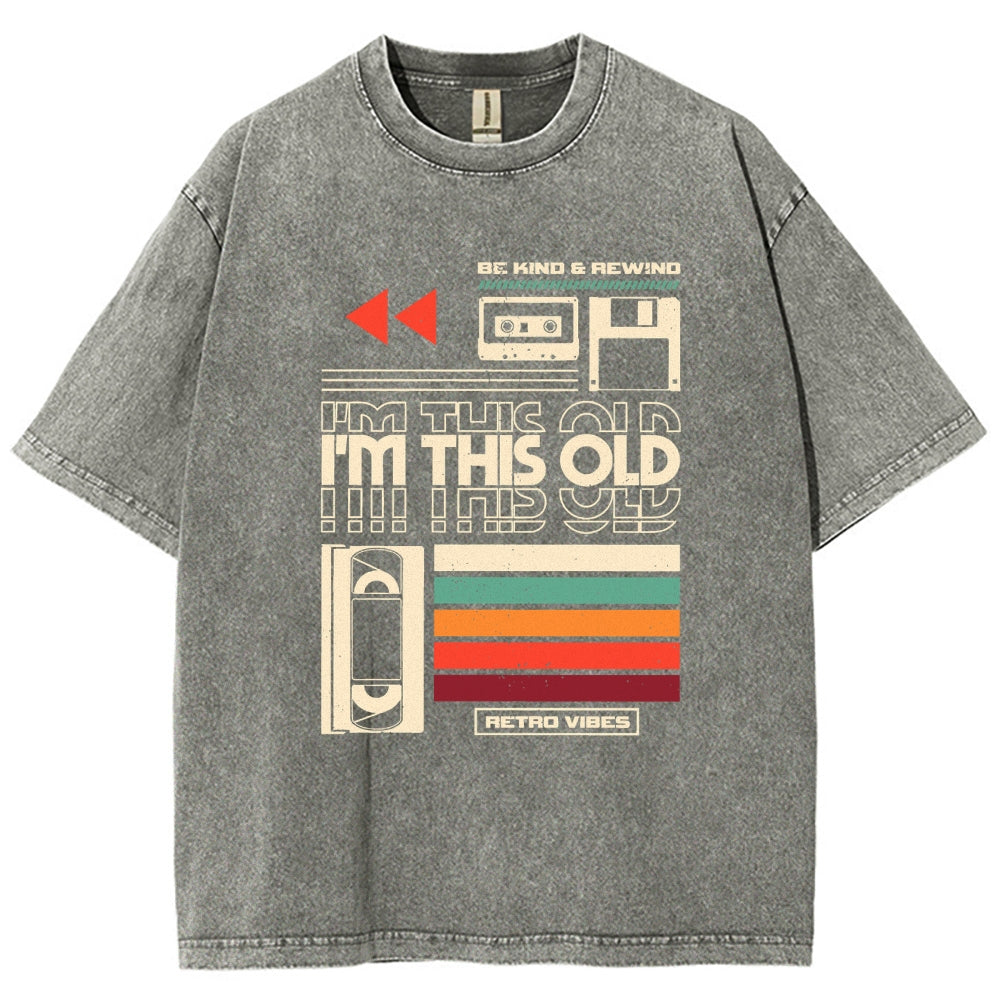Im This Old V2 Vintage Distressed T-shirt
