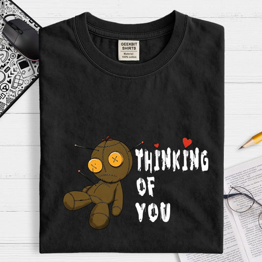 Thinking of you Geek T-Shirt