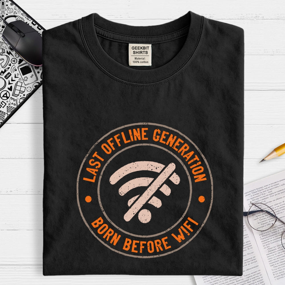 Last Offline Generation Geek T-Shirt