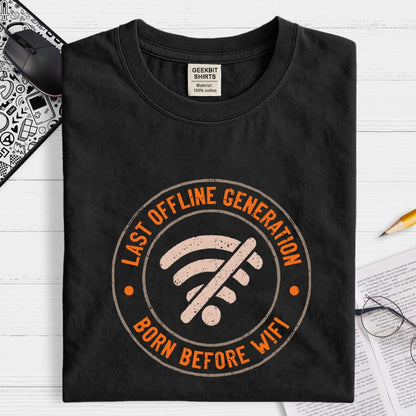 Last Offline Generation Geek T-Shirt