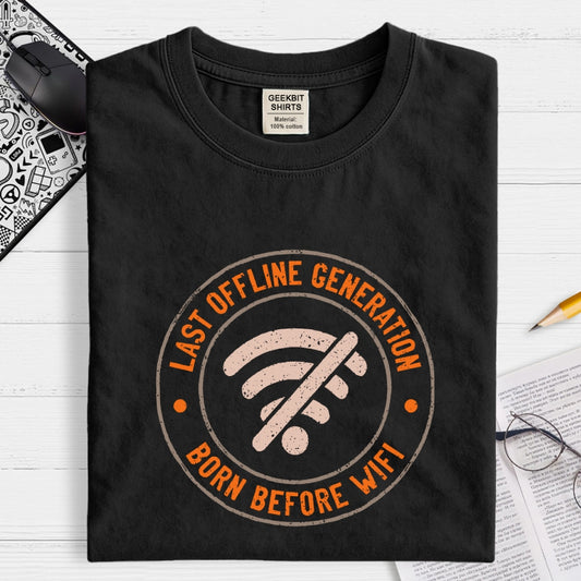 Last Offline Generation Geek T-Shirt