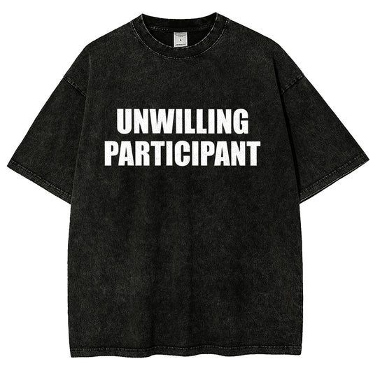 Unwilling Participant Vintage Distressed T-shirt