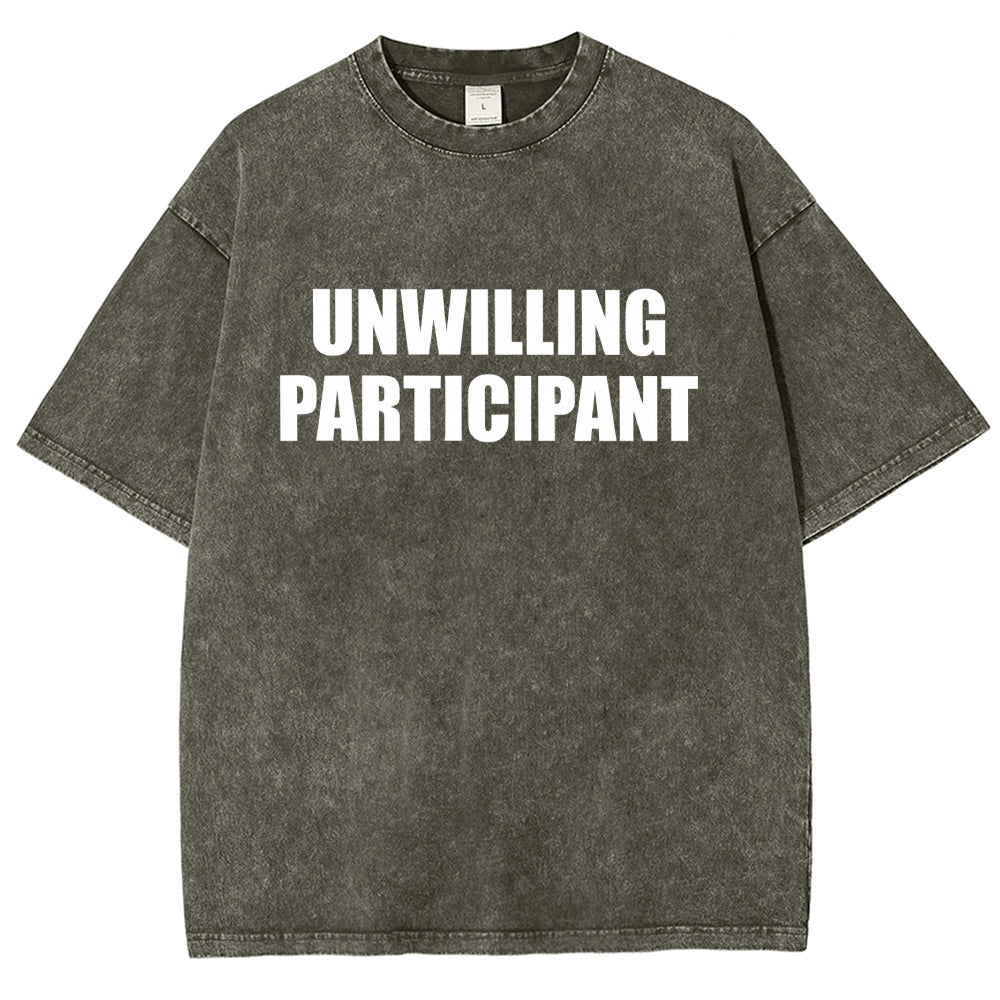 Unwilling Participant Vintage Distressed T-shirt