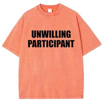 Unwilling Participant Vintage Distressed T-shirt